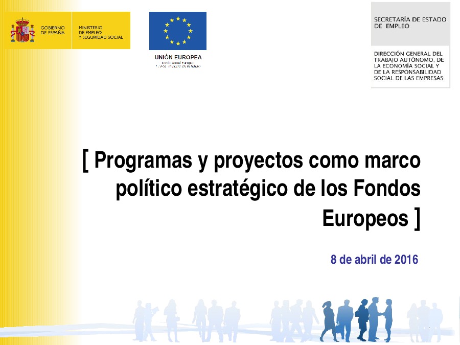  Programas e proxectos como marco político estratéxico dos fondos europeos 